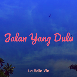 Jalan Yang Dulu
