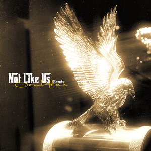 Not Like Us Remix