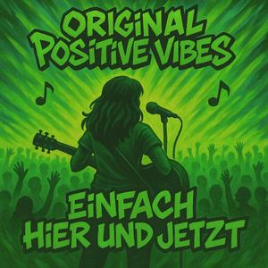 Einfach hier und jetzt