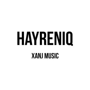 Hayreniq/ Հայրենիք