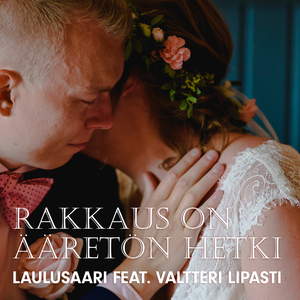 Rakkaus on ääretön hetki