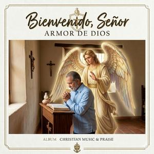Bienvenido, Señor