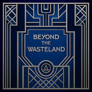 Beyond the Wasteland