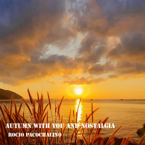 Autumn With You And Nostalgia