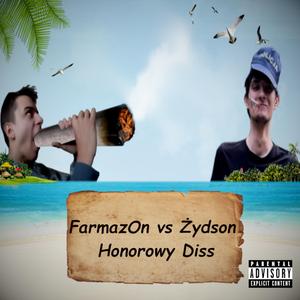 FarmazOn vs Żydson - Honorowy Diss
