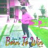 Jaro B - Born To Win (Cover)