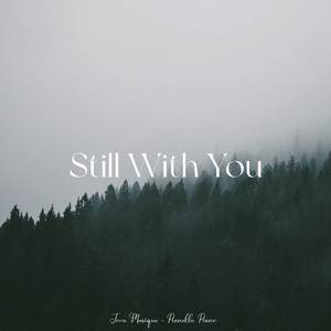 Still With You (Smooth Piano)