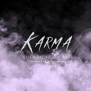 Karma (Krimsonn Remix)