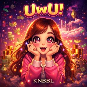 UwU!