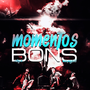 Momentos Bons