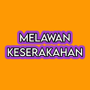 Melawan Keserakahan