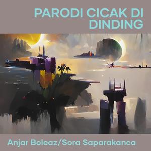 Parodi Cicak Di Dinding (Acoustic)