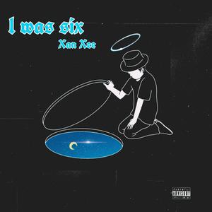 I was six (Deluxe)