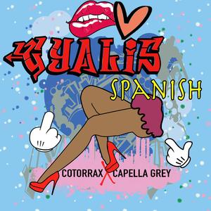 Gyalis (Spanish Remix)