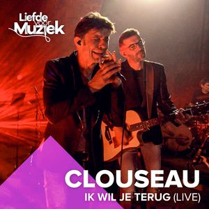 Ik Wil Je Terug (Uit Liefde Voor Muziek)