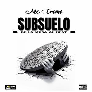 Subsuelo (Truenos Music Prod. Remix)