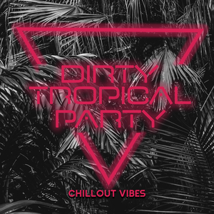 Kiss, Party, Chill Out 2020