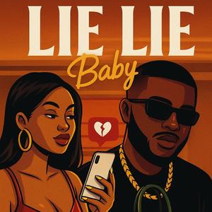 Lie Lie (feat. Alfie Jeay)