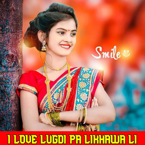 I Love Lugdi Pa Likhawa Li