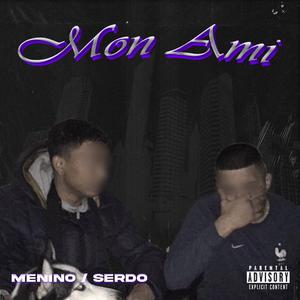 Mon Ami (feat. Serdo)