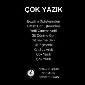 ÇOK YAZIK (feat. GÜLBİN KURŞUN)