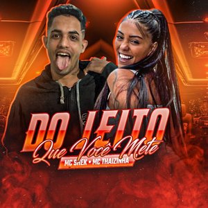 Do Jeito Que Voce Mete