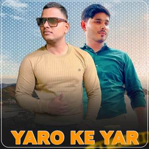 Yaro Ke Yar