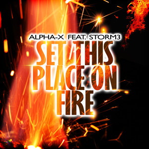 Set This Place on Fire (Extended Mix)