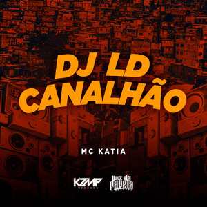 Dj Ld Canalhão