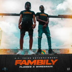 Fambily (feat. Wire Brain)