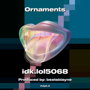 Ornaments