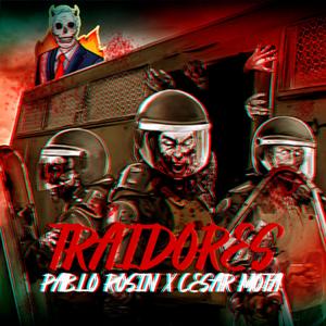 Traidores (Con César Mota)