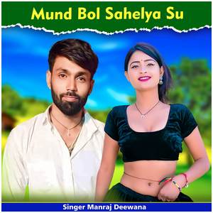 Mund Bol Sahelya Su