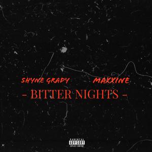 Bitter Nights (feat. Maxxine)