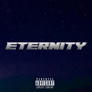 Eternity (feat. RossJones, YDN Kev, JEPH XO, JayFlex)