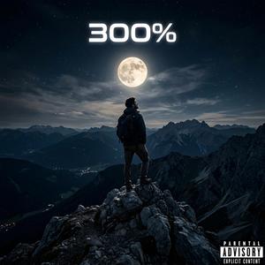 300% (feat. JuanMed)