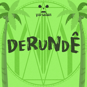 Derundê