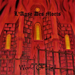World of Hell (Re-Recorded and Remastered)
