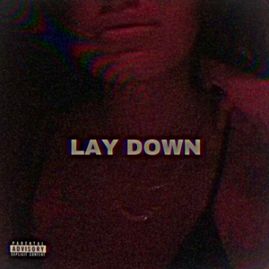 Lay Down