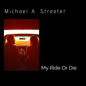 My Ride Or Die