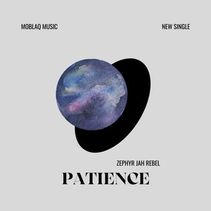 Patience (MoBlaq Remix)