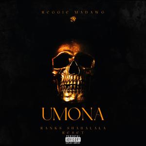 Umona (feat. Ranks Shabalala & Reset)