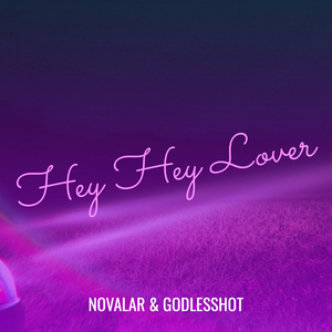 Hey Hey Lover