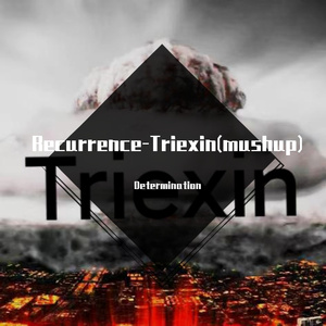 ACRAZE（Determination / Triexin remix）