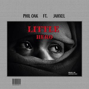 Little Hero (feat. Jahxel)