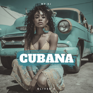 Cubana (Extended)