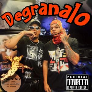 Degranalo (feat. Dj kiko El De Lo Alka)
