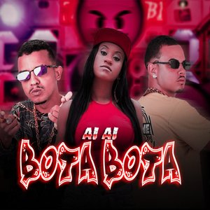 Ai Ai Bota (feat. Mc Larissa)