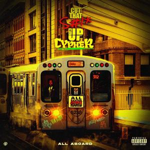 Cut That Shit Up Cypher (All Aboard) (feat. Lil M.U., HXLLYWOOD, Kidd Kenn & VAADI)