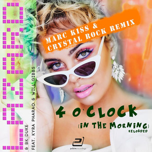 4 o'Clock (In the Morning) [Marc Kiss & Crystal Rock Remix Extended]